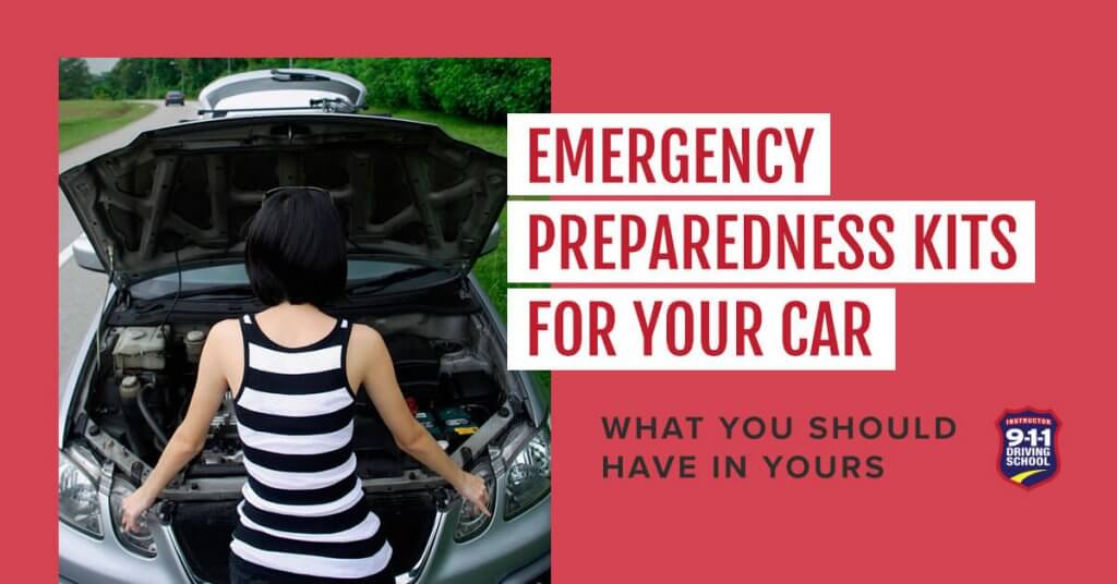 Emergency Preparedness Kits for Your Car | 911 Driving School