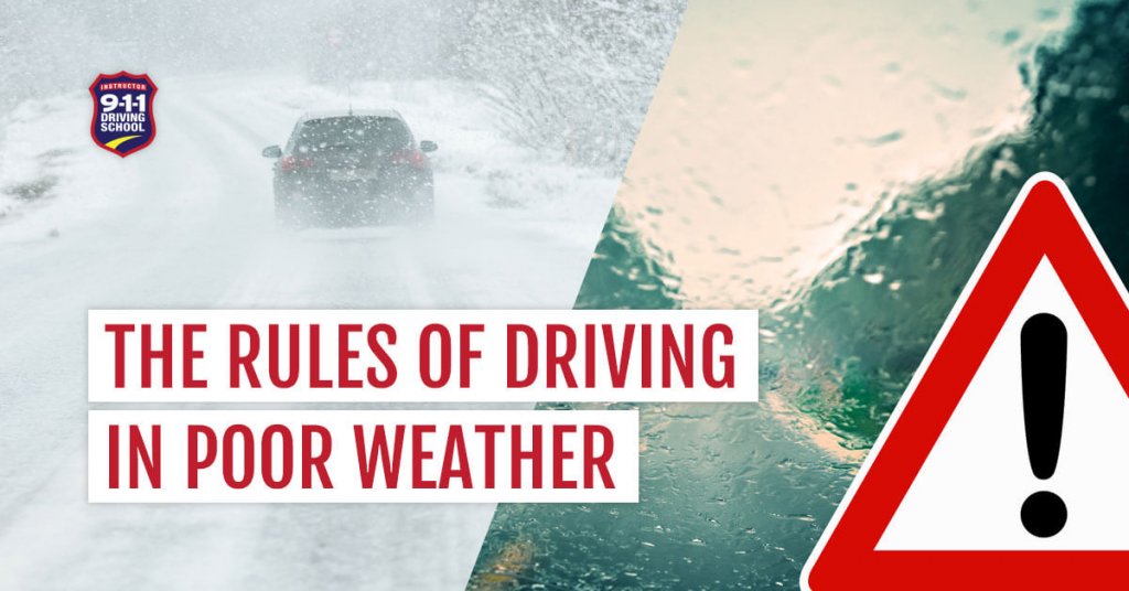 911 Driving School - The Rules of Driving in Bad Weather