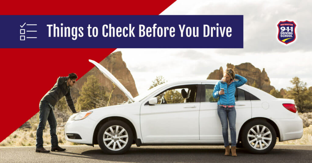 Things to Check Before You Drive